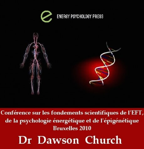 iepra Academy dr dawson church conférence eft psychologie énergétique épigénétique